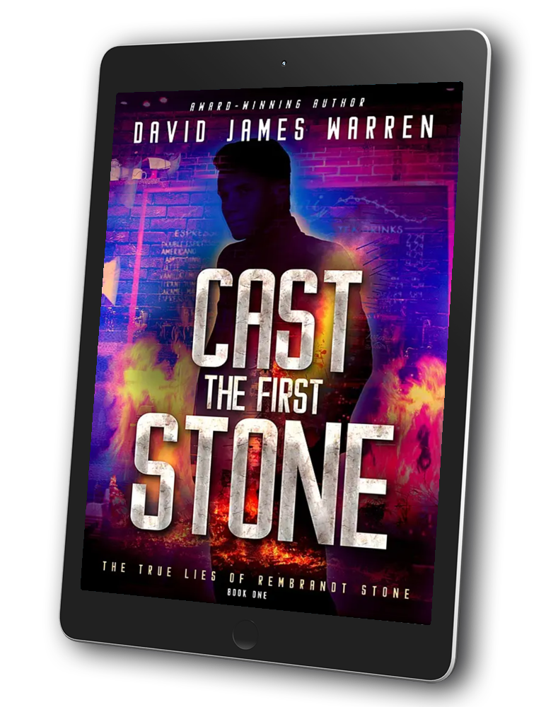 Cast the First Stone (The True Lies of Rembrandt Stone - Book 1)